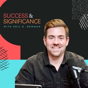 Success & Significance Podcast Trailer