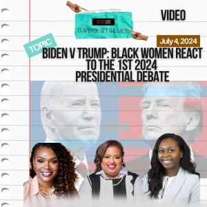 Biden v. Trump: Black Women React to the 1st Presidential Debate