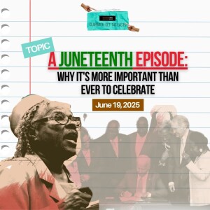 Juneteenth: Why it's more important than ever to celebrate (Audio)