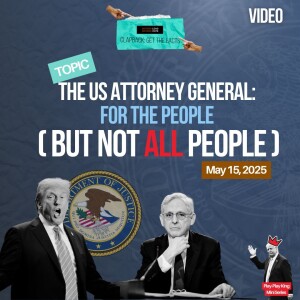 The US Attorney General: For the People (But not ALL people)
