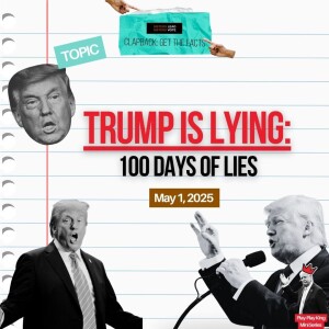 Trump is Lying: 100 Days of Lies (Audio)