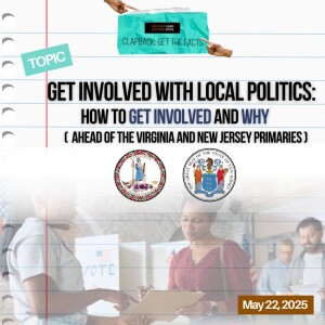Get involved with local politics: How to get involved and why (Ahead of Virginia and New Jersey primaries) -Audio