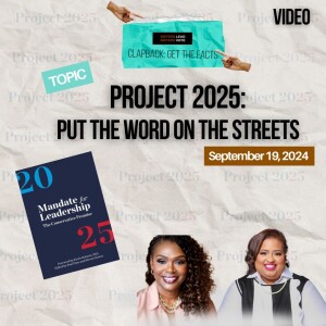 Project 2025:  Put the Word on the Streets