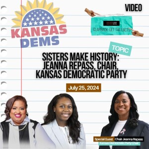 Sisters Make History: Jeanna Repass, Chair, Kansas Democratic Party