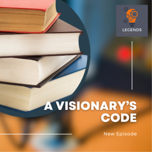 Episode 12 - A Visionary's Code