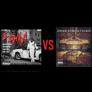 Esham ”Boomin Words from Hell” vs American Head Charge ”The War of Art”
