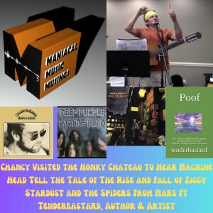 Chancy Visited the Honky Chateau to Hear Machine Head Tell the Tale of The Rise and Fall of Ziggy Stardust and the Spiders From Mars Ft Tenderbastard, Author & Artist