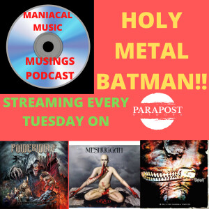 Holy Metal Batman Featuring Jaimie ”MF” Fuller Sparks, The Mouthy Bastard from Bracket Bastards