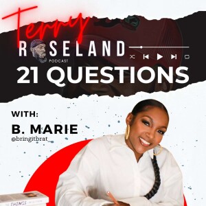 21 Questions w/ B. Marie