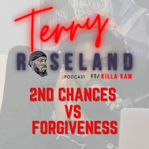 2nd Chances vs Forgiveness
