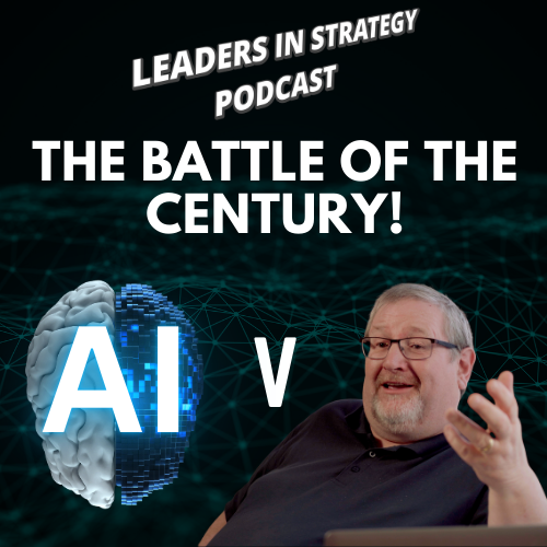 The Leaders in Strategy Podcast