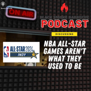 BONUS: NBA All Star Games Aren’t What They Used To Be