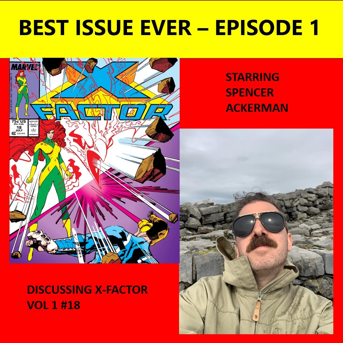 Episode 1: X-Factor #18 Starring Spencer Ackerman