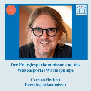 #14 Der Energiesparkommissar und das Wissensportal Wärmepumpe