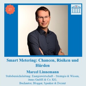 #27 Smart Metering: Chancen, Risiken und Hürden