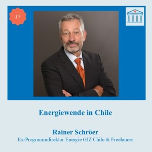 #17 Energiewende in Chile