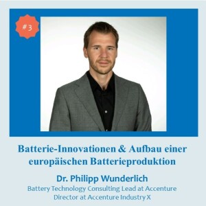 #3 Batterie-Innovationen & Aufbau einer europäischen Batterieproduktion