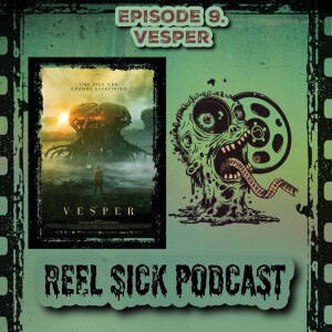 Episode 9: Vesper