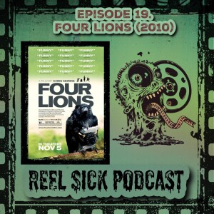 Episode 19 - Four Lions (2010)