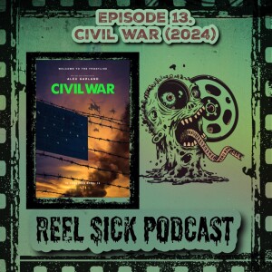 Episode 13: Civil War