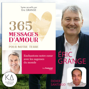 365 Messages d'amour avec Éric Grange & Didier Santiago