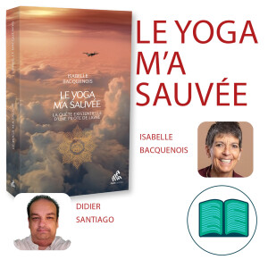 Le yoga m'a sauvée d'Isabelle Bacquenois