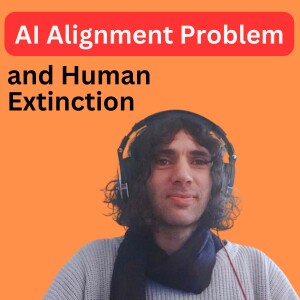 The AI Alignment Problem and Human Extinction