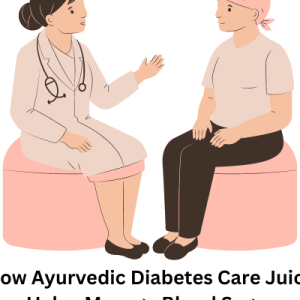 How Ayurvedic Diabetes Care Juice Helps Manage Blood Sugar Levels