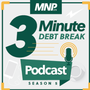 Managing Digital Costs (MNP 3 Minute Debt Break)