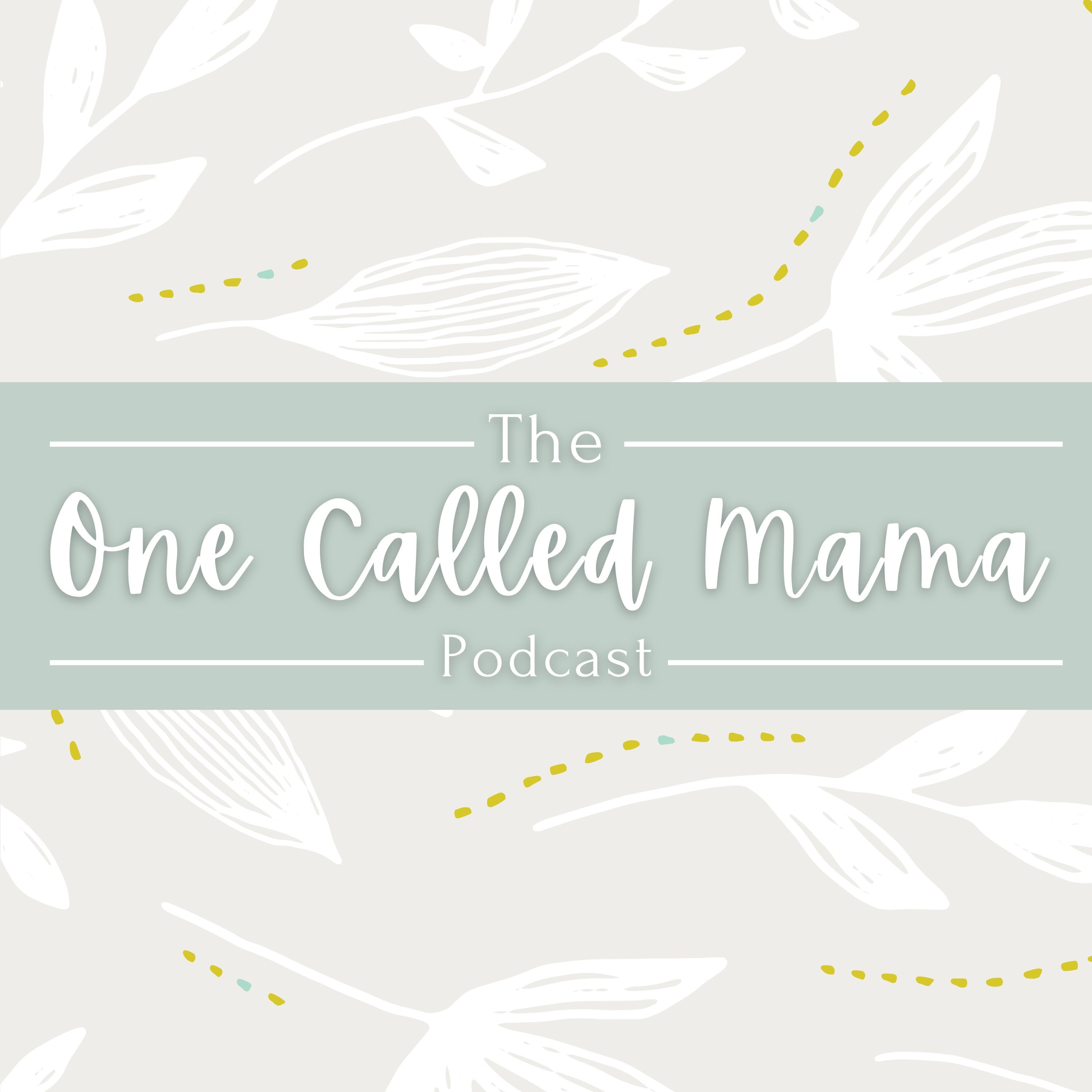 One Called Mama