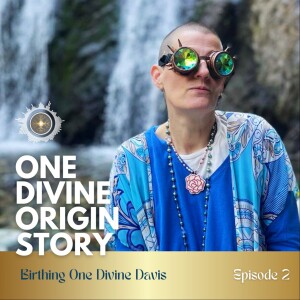 One Divine Origin Story