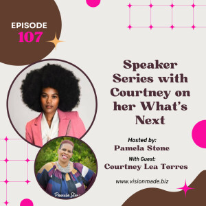 Episode 107: Trailblazer Courtney is leading the way in HER story series.