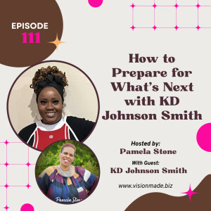 Episode 111 Leading with Confidence: Lessons Learned from KM Johnson Davis
