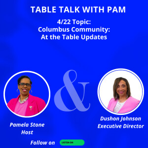 Ep.192/ Table Talk with Pam: Celebrating Community, Mentorship, and Hope with At the Table