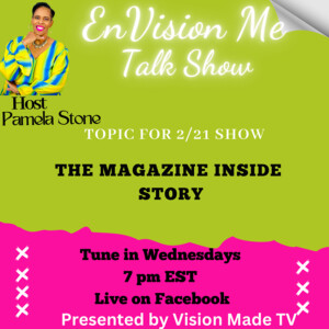 How to Craft your Dreams with Vision Made: The Magazine Inside Story
