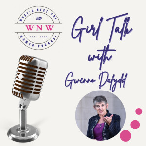 Episode 66 Girl Talk with Gwenno Dafydd