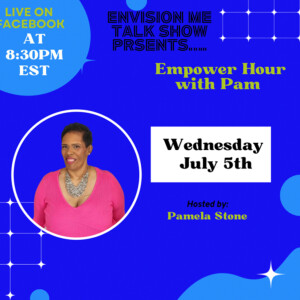 Episode 128 Empower Hour with Pam
