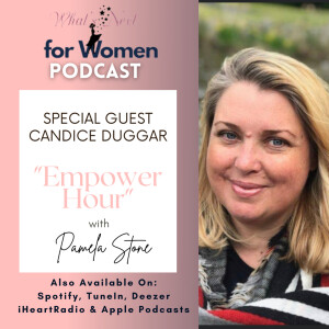 Episode 53 Empower Hour With Candice Duggar