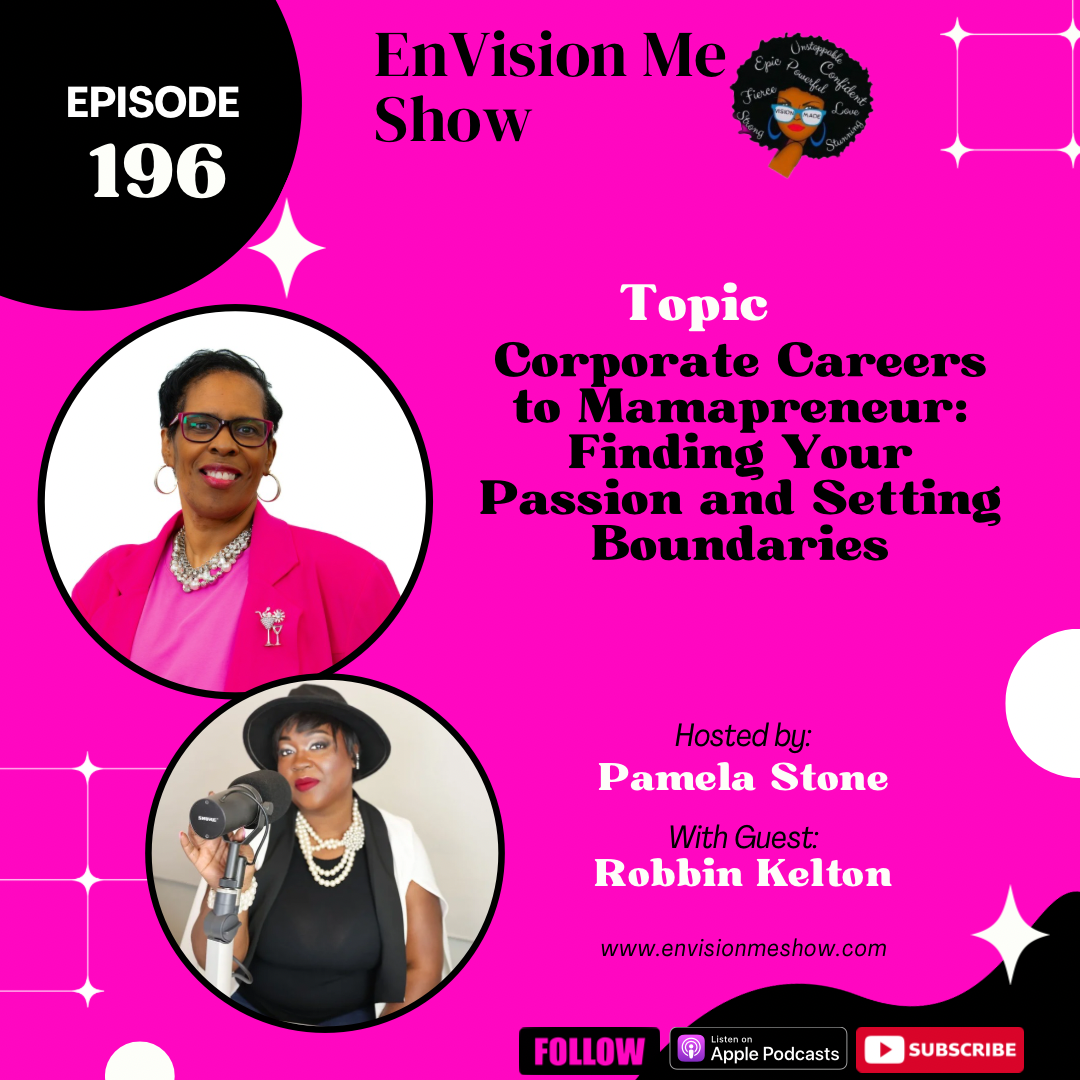 Ep.196/From Corporate Career to Mamapreneur: Finding Your Passion and Setting Work Life Boundaries