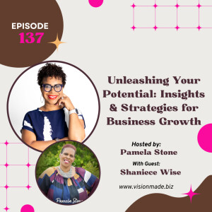 CEO Shaniece Wise on Building Your Personal Brand: Discovering Your Gift for Success