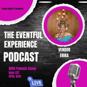 Eventful Experience with Vendor Erika