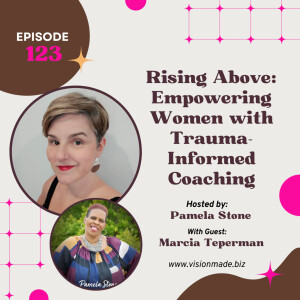 Ep 123 How to rise from trauma