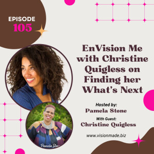 Episode 105 Trailblazer Christine Quigless leading the way in HER story series.