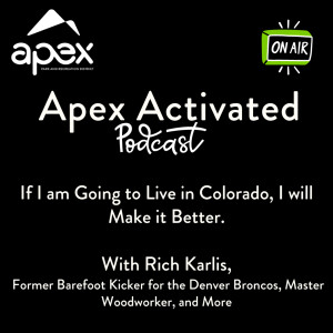 If I am Going to Live in Colorado, I Will Invest in Making it Better
