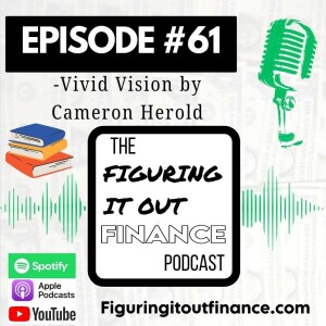 #61: Vivid Vision by Cameron Herold