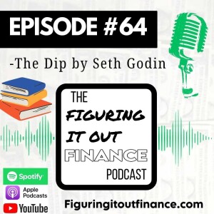 #64: The Dip by Seth Godin