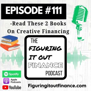 #112: Read These 2 Books on Creative Financing