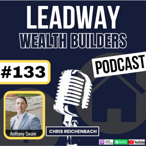 #133: Anthony Swain: Becoming A Top Real Estate Agent In Charlotte
