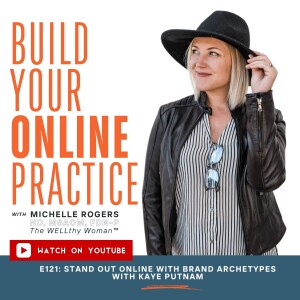 Stand Out Online With Brand Archetypes with Kaye Putnam