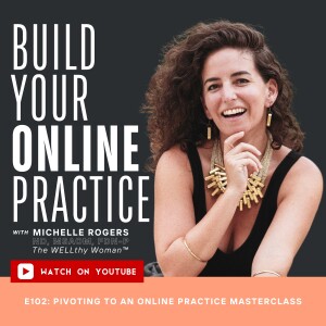 Pivoting to an Online Practice Masterclass